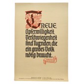NSDAP motto: "Loyalty, willingness to sacrifice, and discretion are virtues that a great nation needs."