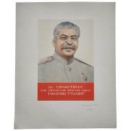 Soviet Poster "Long live our teacher, our father, our leader, Comrade Stalin!"
