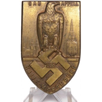 Commemorative N.S.D.A.P badge Gau Appell - Halle Merseburg - 1933  Veranstaltungsabzeichen. Espenlaub militaria