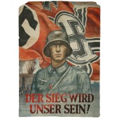Der Sieg wird unser Sein- Victory will be ours. German war patriotic poster