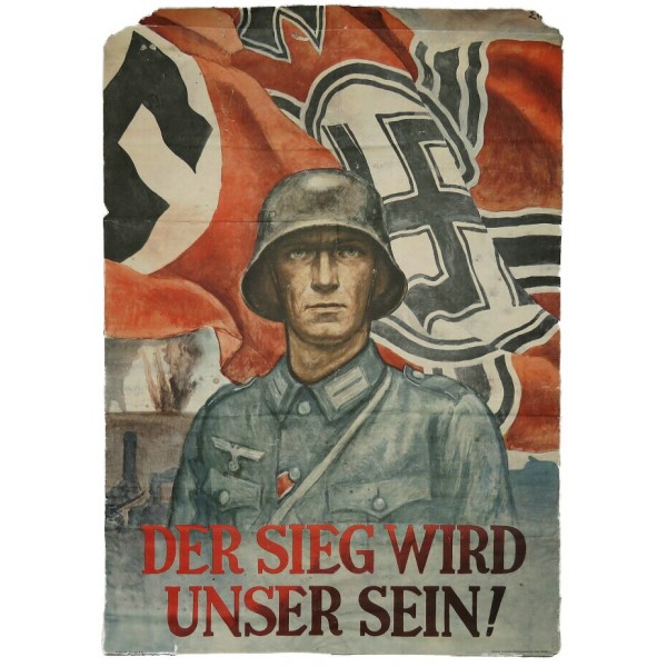 der-sieg-wird-unser-sein-victory-will-be-ours-german-war-patriotic-poster-12677-1-600x600.JPG