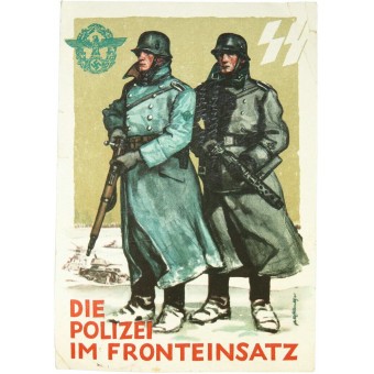 3rd Reich propaganda postcard Die Polizei in Fronteinsatz. Espenlaub militaria