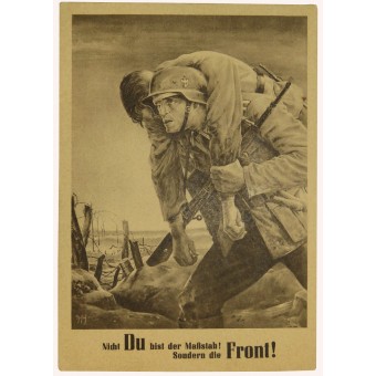 Nicht du bist der Maßstab! Sondern die Front! WW2 Postcard.. Espenlaub militaria