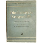 "German warships", names and destinies, "Die deutschen Kriegsschiffe"