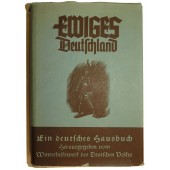 3rd reich propaganda book- "Eternal Germany"- "Ewiges Deutschland"