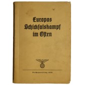 The catalogue of exhibition "The fate of Europe in the East" for NSDAP party day