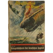 British airship in fire. Kriegsbücherei der deutschen Jugend