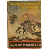 Kriegsbücherei der deutschen Jugend, Heft 25, “Mit Käppen Jonas auf U-Bootjagd”