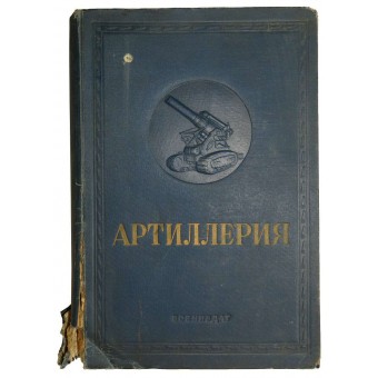 The Artillery - history, and rules of Soviet artillery in pre-war time. Issued in 1938. Espenlaub militaria