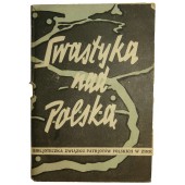 Union of Polish patriots in USSR - "Swastyka nad Polska" , 1944.  