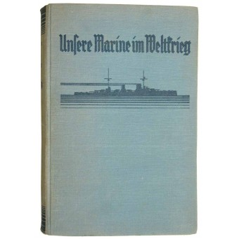 Book Our Navy in WW1-Unsere Marine im Weltkrieg. Espenlaub militaria