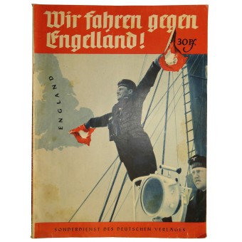 Wir fahren gegen Engelland! The special issue photo booklet. Espenlaub militaria