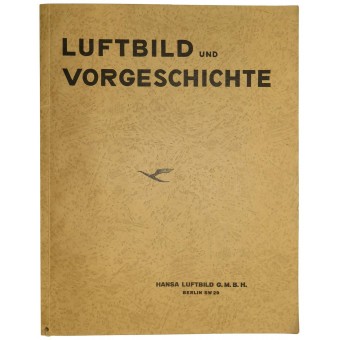 Luftbild und Vorgeschichte Aerial photography of archaeological objects. Espenlaub militaria