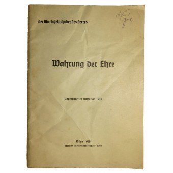 Uphold the honor - Published by the High Command of the Wehrmacht, 1940. Espenlaub militaria