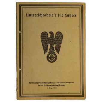 RAD officers textbook Unterrichtsbriefe für Führer 4. Folge 1941. Espenlaub militaria