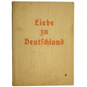 The album - "Liebe zu Deutschland", 1934