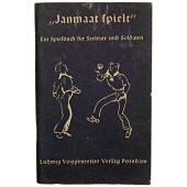 Janmaat Plays - A Playbook for Sailors and Soldiers
