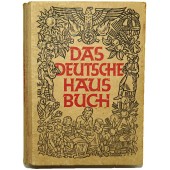 Das Deutsche Hausbuch. 3rd Reich book for each of German family