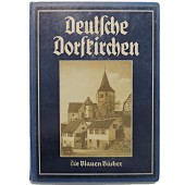 Deutsche Dorfkirchen-German village churches. 1938