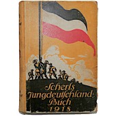 	 Scherls Jungdeutschland-Buch 1918